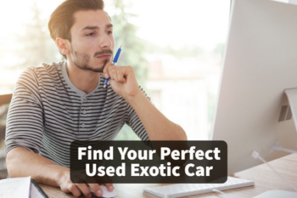 Find Your Perfect Used Exotic Car